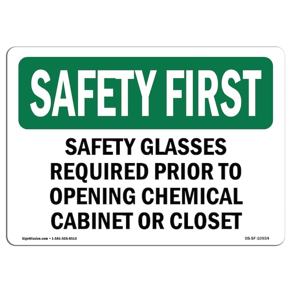 OSHA Sign, Glasses Required Prior To Opening, 10in X 7in Aluminum, 10" W, 7" H, Landscape